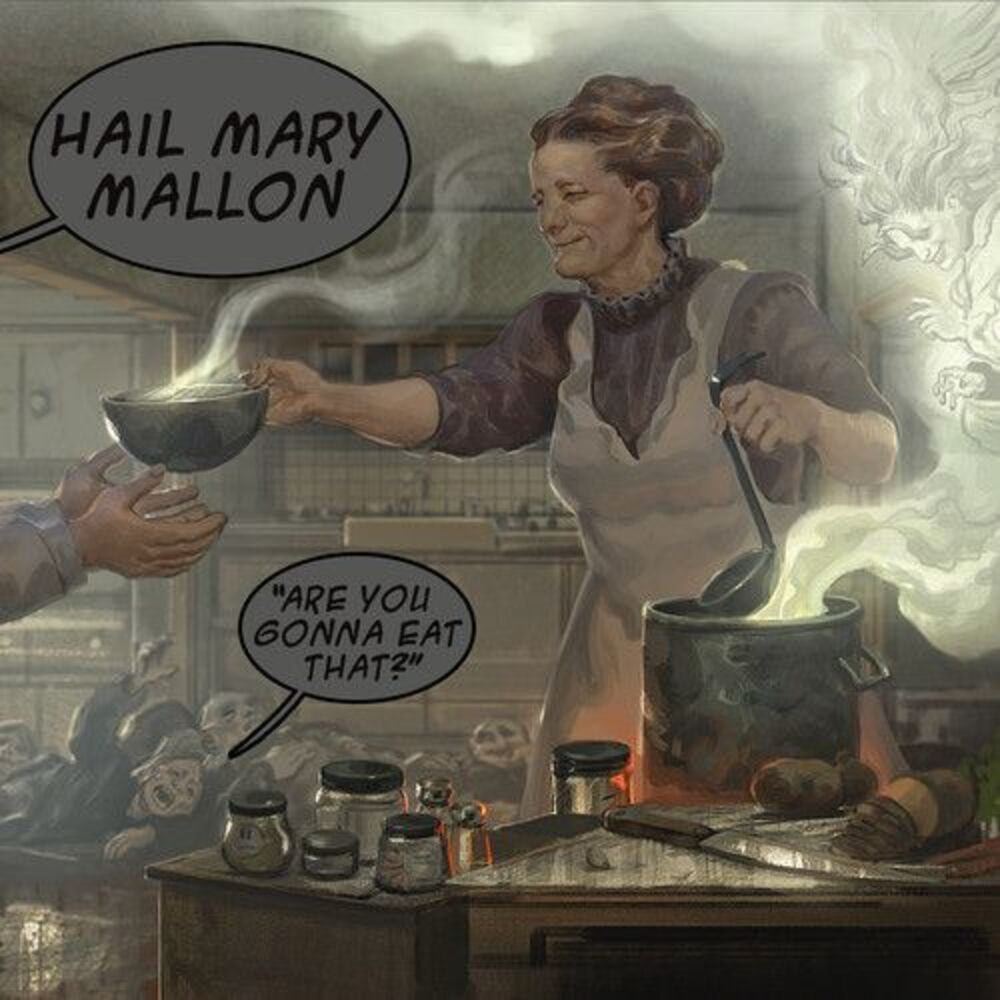 Hail Mary Mallon - Are You Gonna Eat That  LP LP